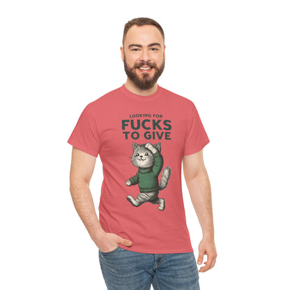 Looking for Fucks to Give Cat T-Shirt