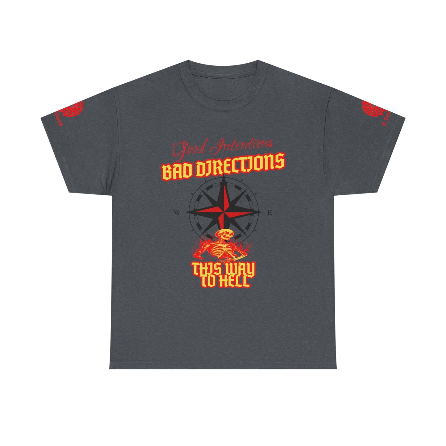 Good Intentions, Bad Directions Graphic Tee | Gothic & Satanic Fashion #SatanSquad Collection