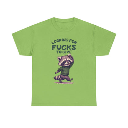 Looking for Fucks to Give Raccoon T-Shirt