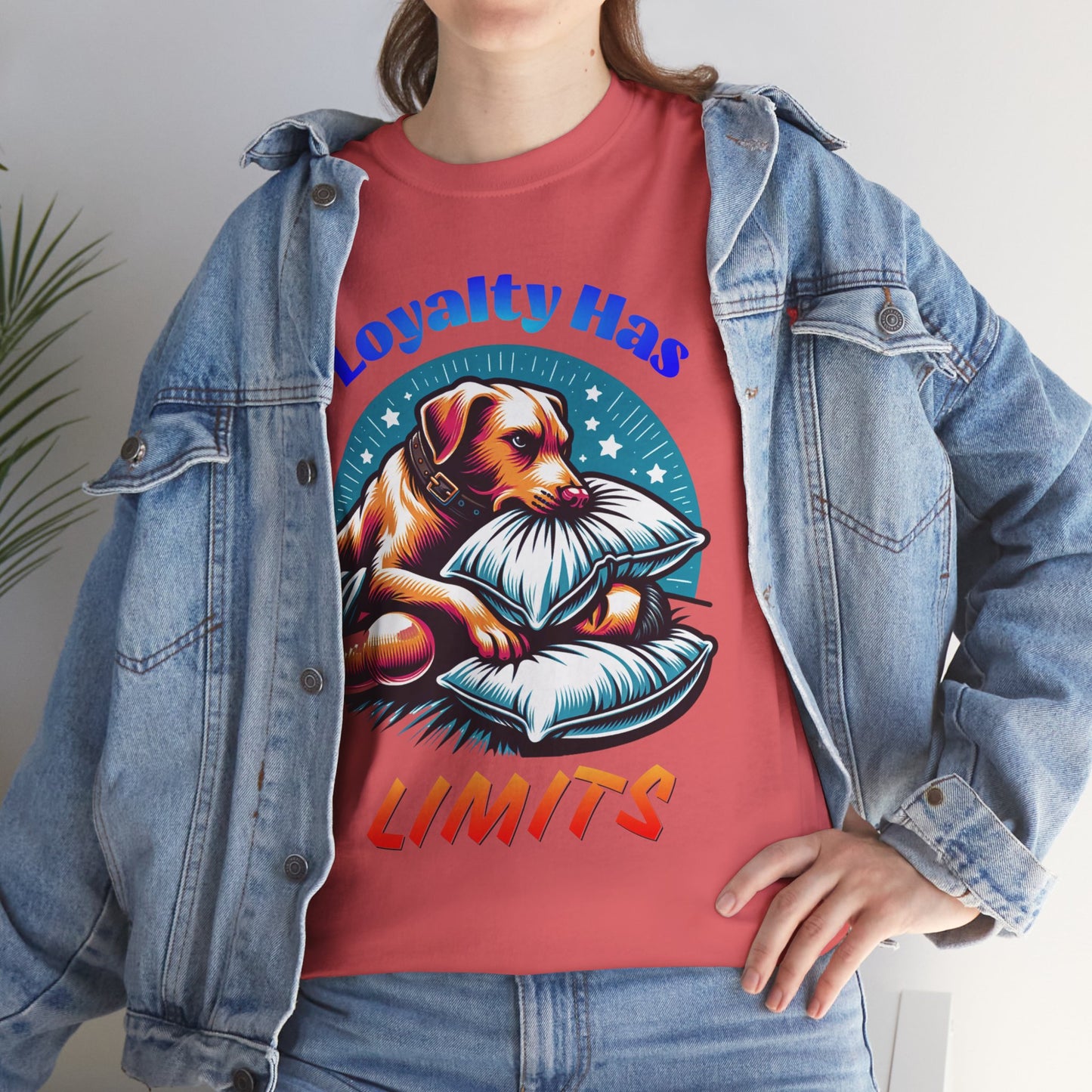 Loyalty Has Limits Dog T-Shirt