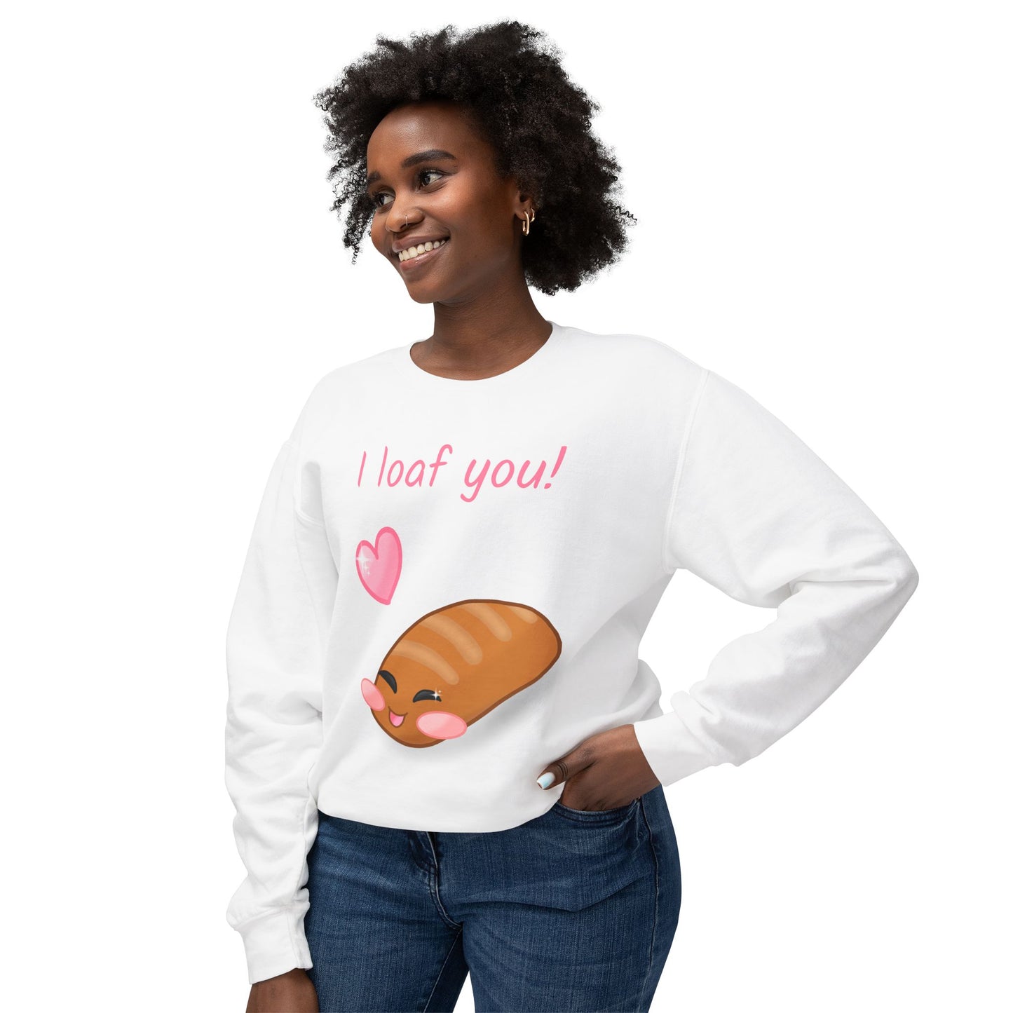 "I Loaf You" Funny Bread Design Crewneck Sweatshirt