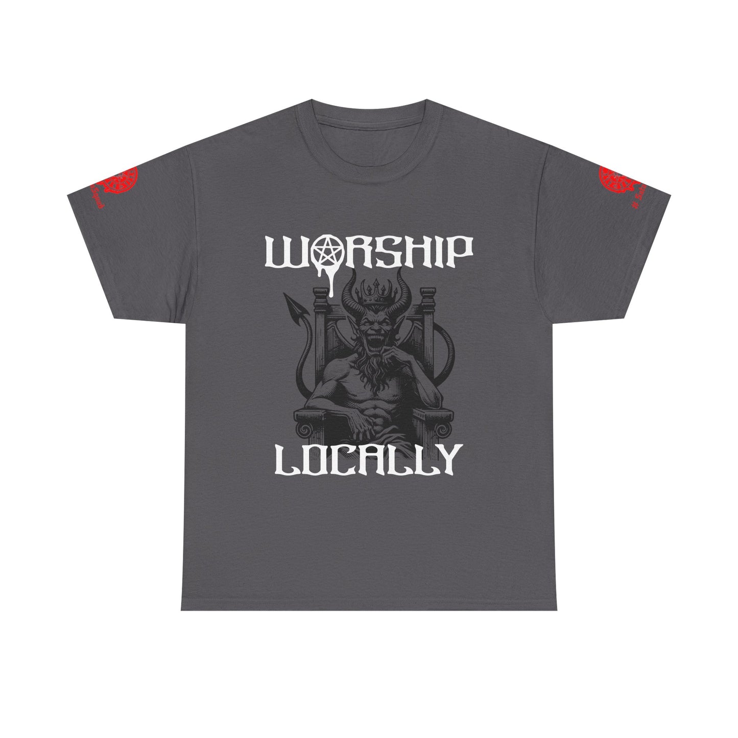 "Worship Locally"  Gothic & Satanic Graphic Tee