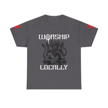 "Worship Locally"  Gothic & Satanic Graphic Tee