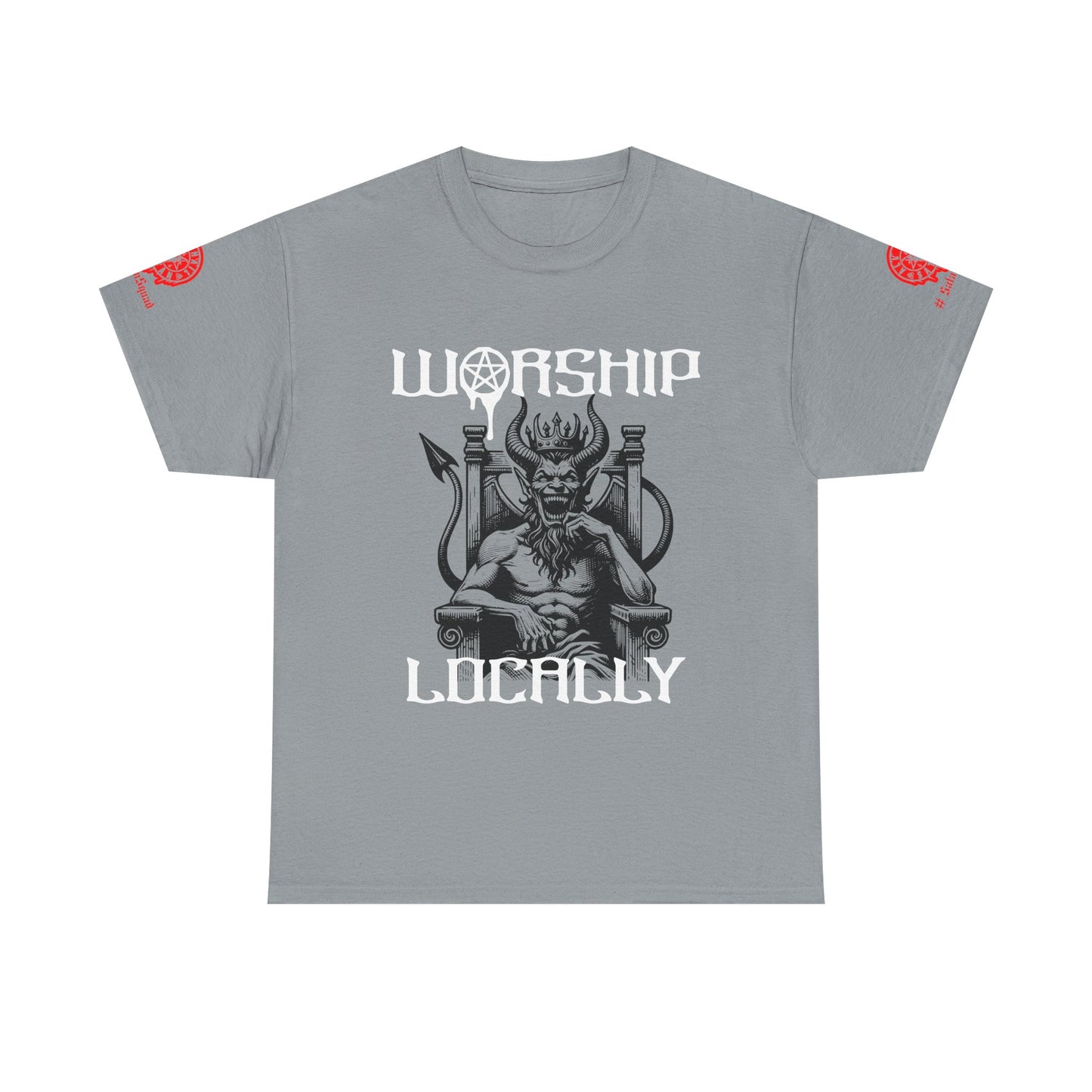 "Worship Locally"  Gothic & Satanic Graphic Tee