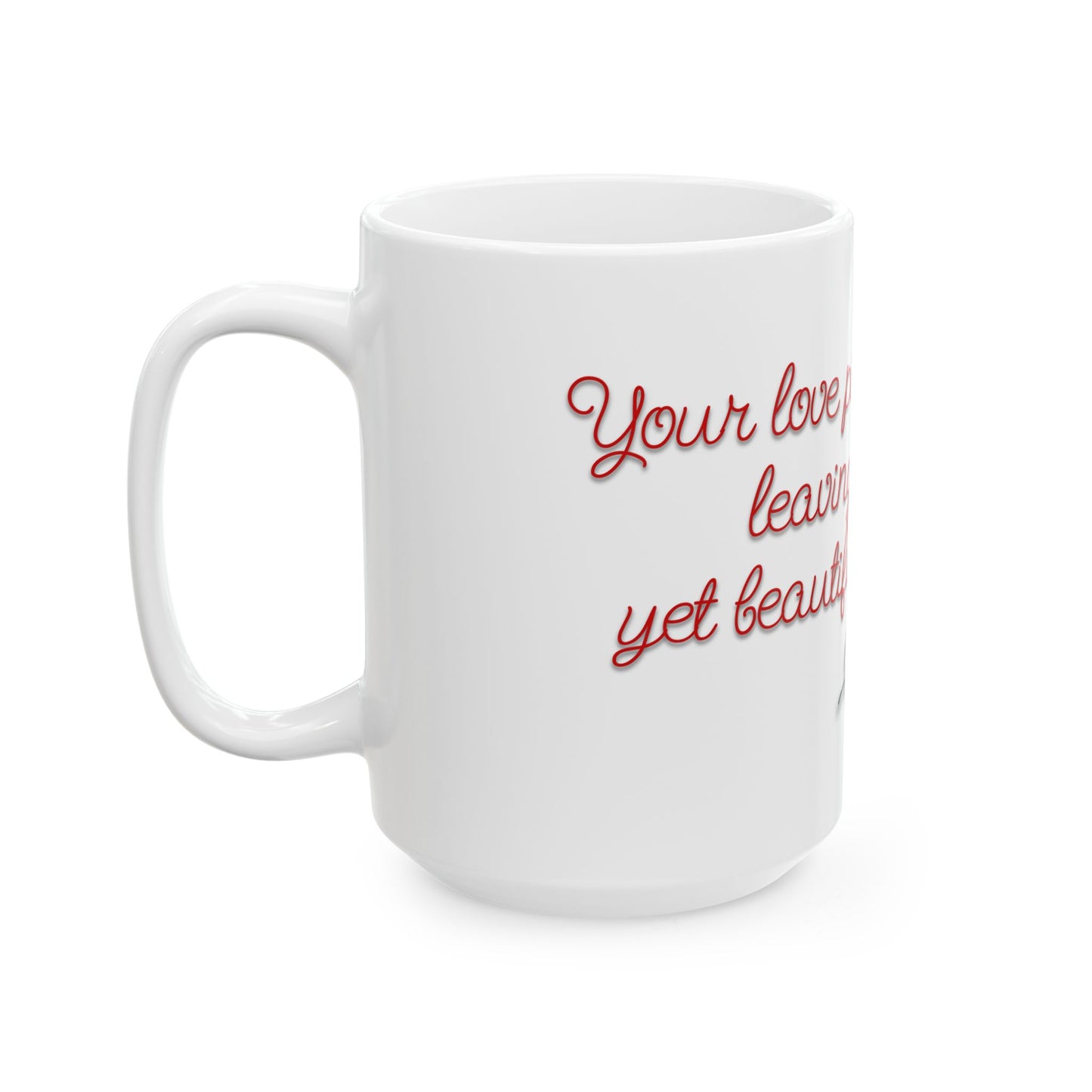 Your Love Pierced My Soul Mug