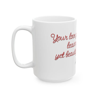 Your Love Pierced My Soul Mug