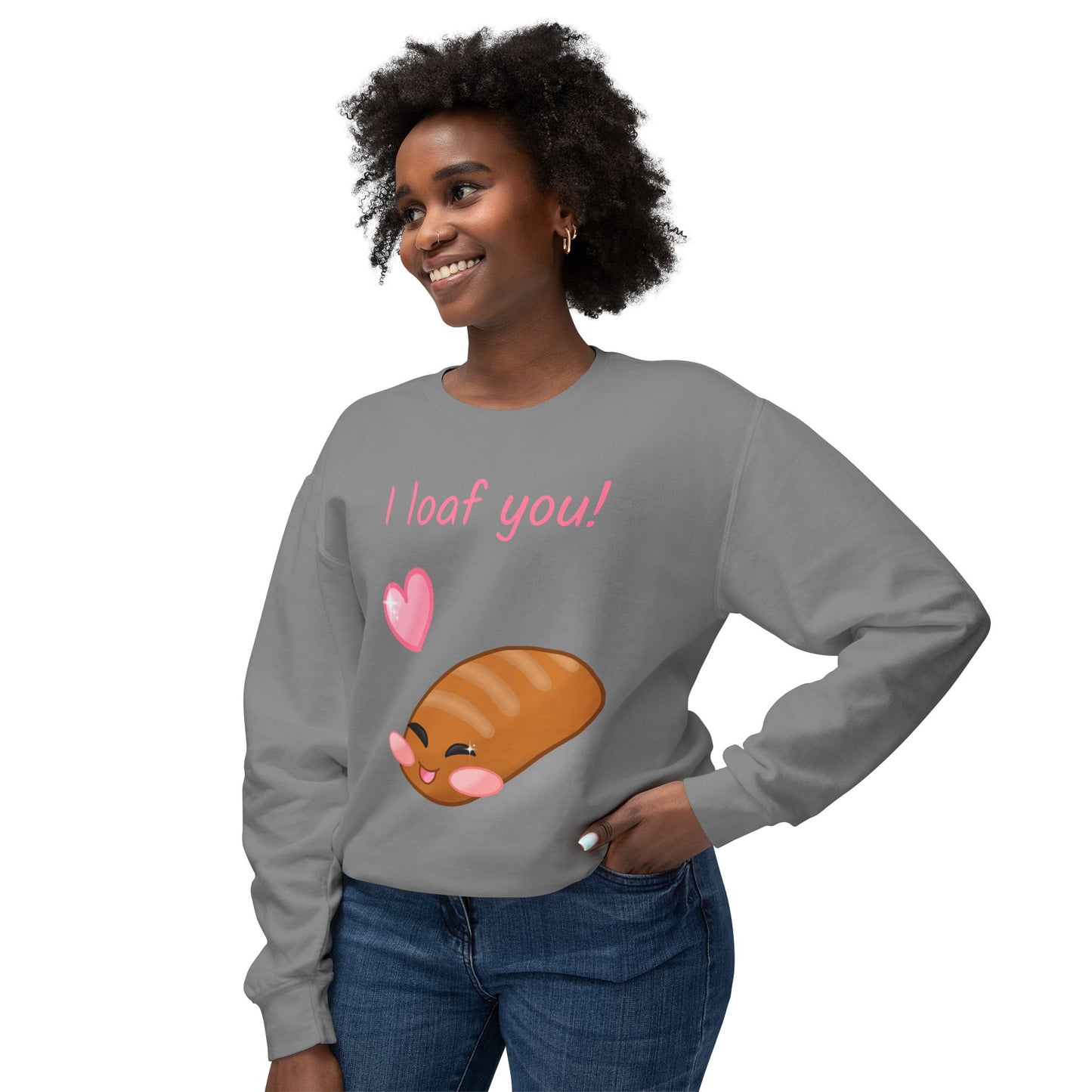 "I Loaf You" Funny Bread Design Crewneck Sweatshirt