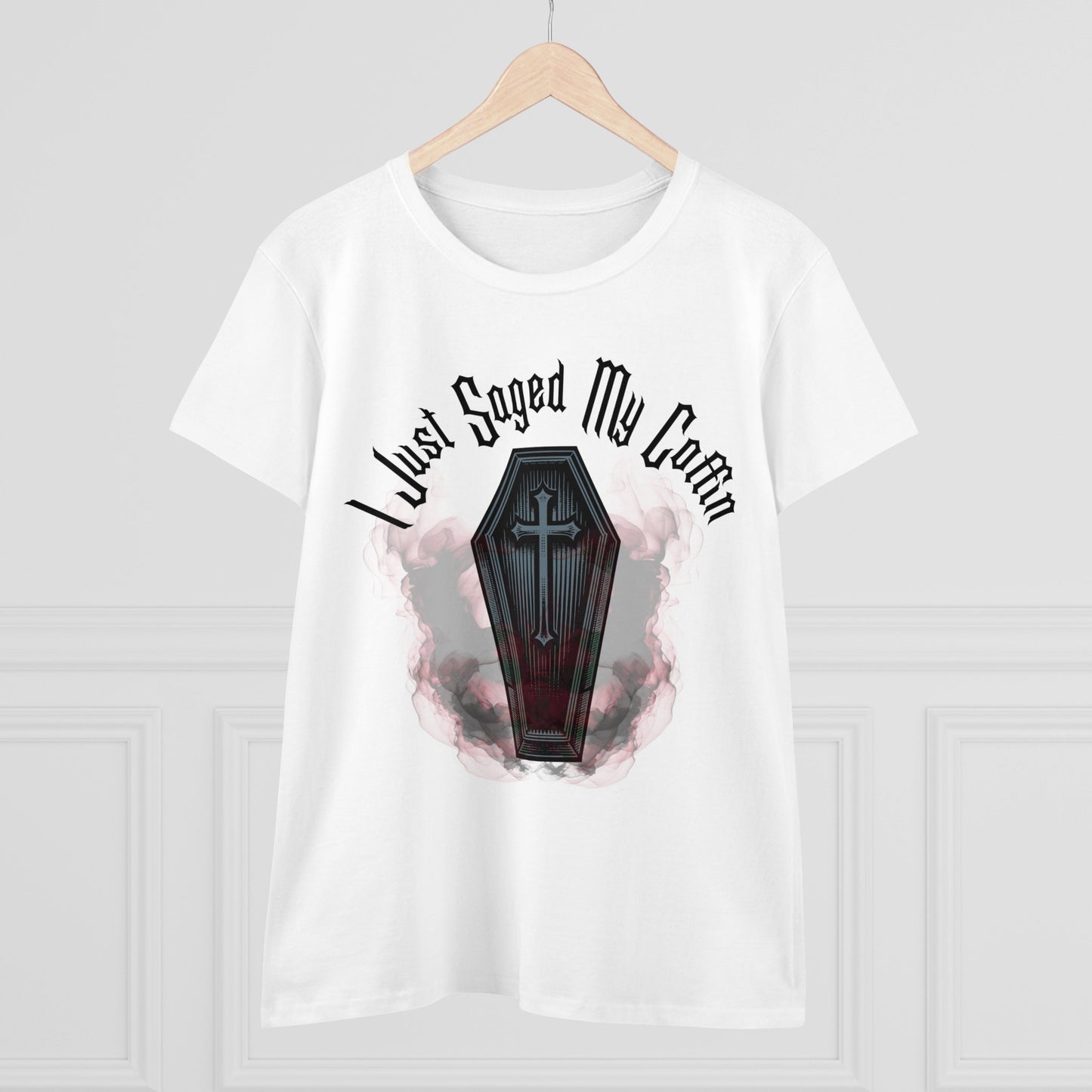 I Just Saged My Coffin" Women's Tee – Mystical & Darkly Playful Design