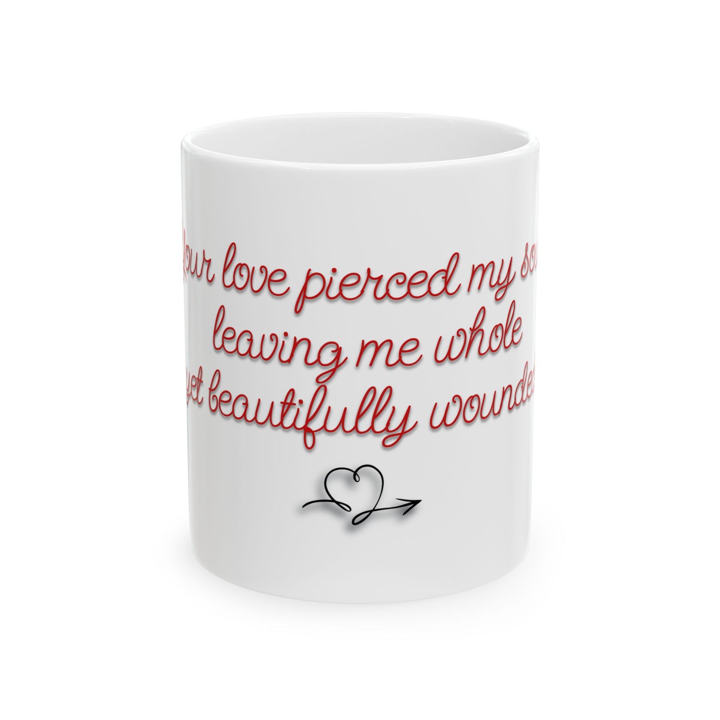 Your Love Pierced My Soul Mug