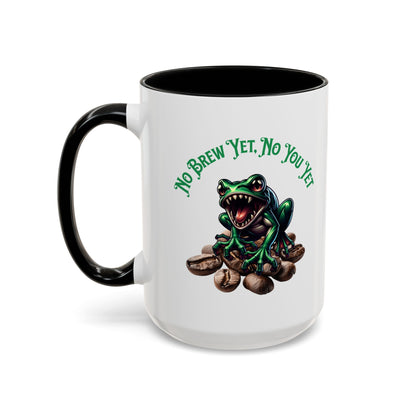 Fang-Toothed Frog Coffee Mug – "No Brew Yet, No You Yet