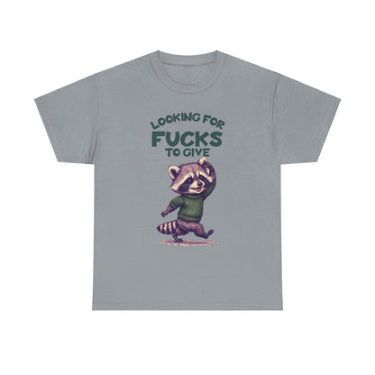 Looking for Fucks to Give Raccoon T-Shirt