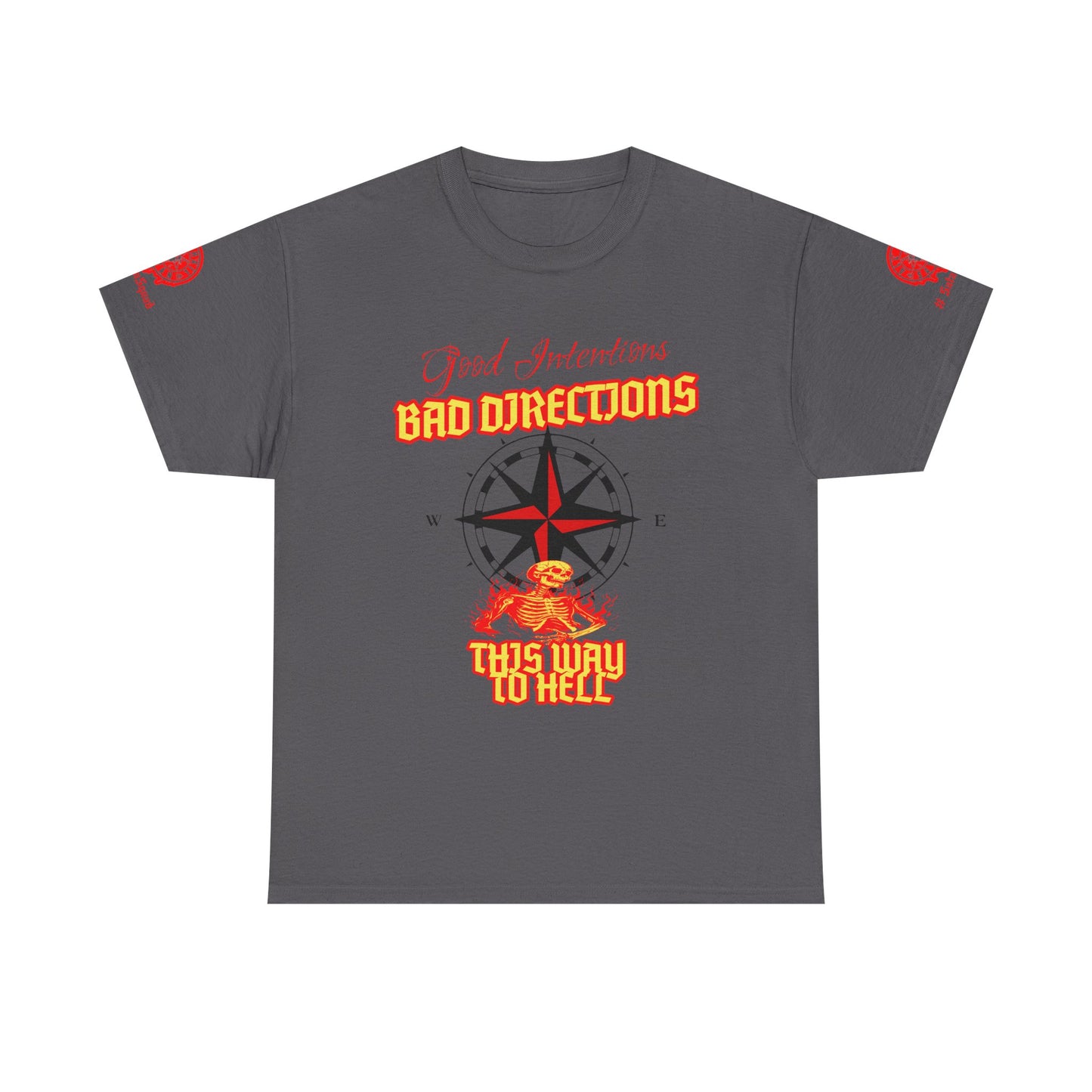 Good Intentions, Bad Directions Graphic Tee | Gothic & Satanic Fashion #SatanSquad Collection