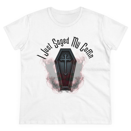 I Just Saged My Coffin" Women's Tee – Mystical & Darkly Playful Design