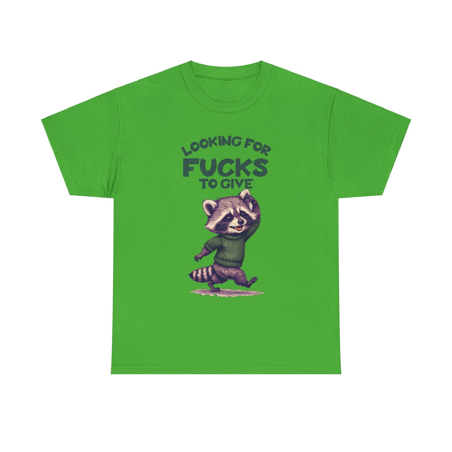 Looking for Fucks to Give Raccoon T-Shirt